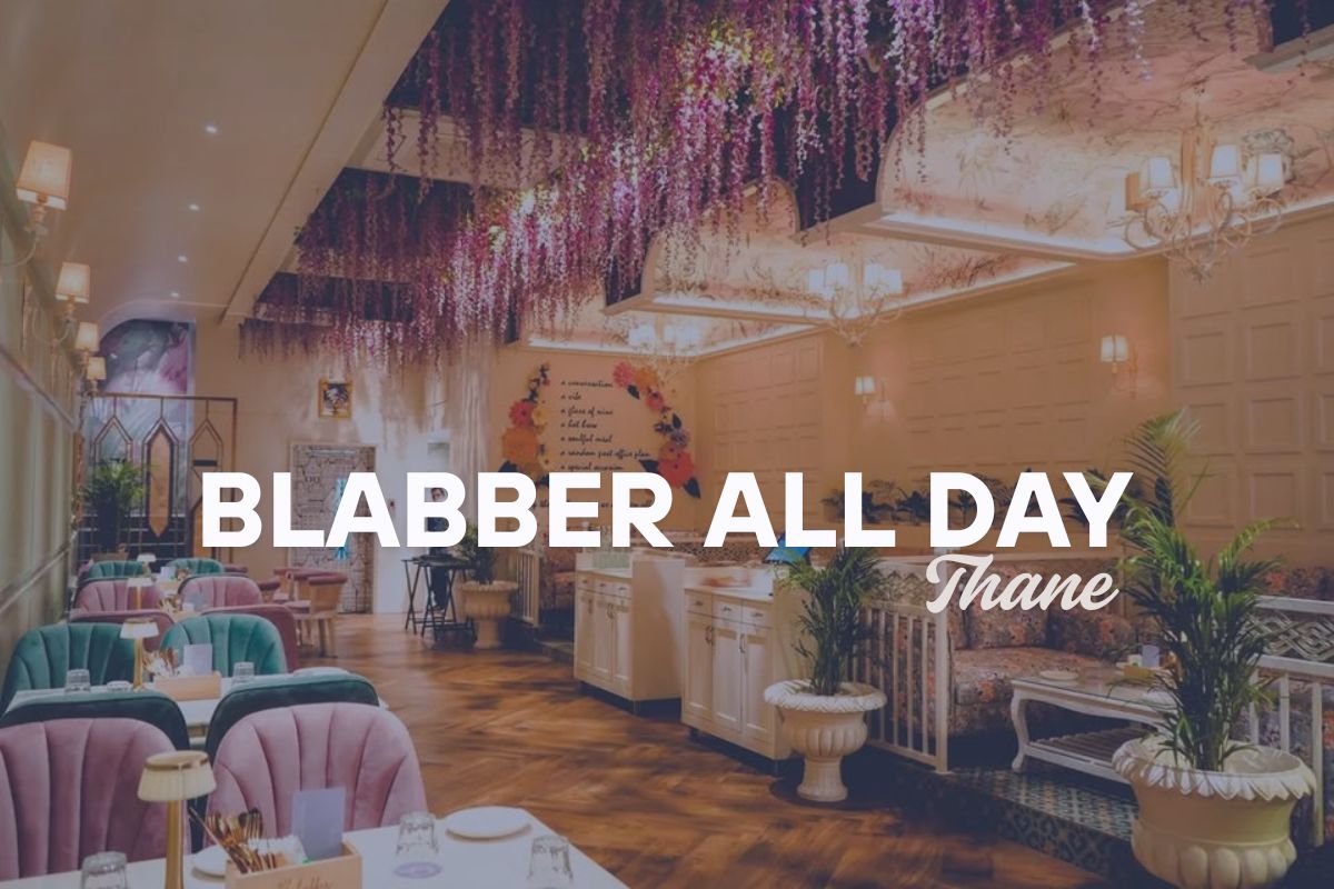 Blabber All Day Thane